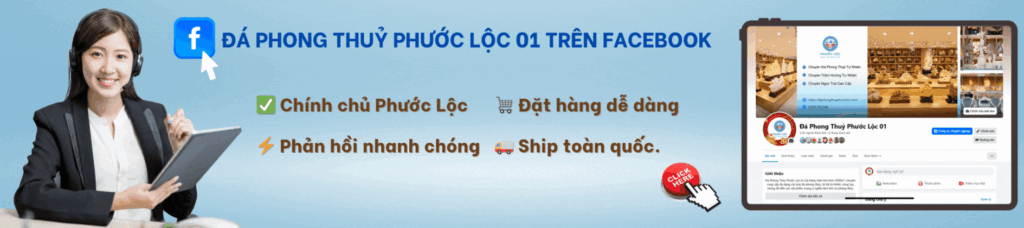 ĐÁ PHONG THUỶ PHƯỚC LỘC TRÊN FACEBOOK